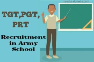 TGT PGT PRT recruitment in Army School
