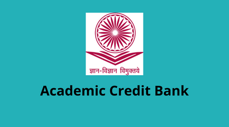 Academic Credit Bank UGC Initiative