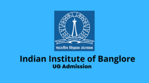 IISc Under graduate programmes