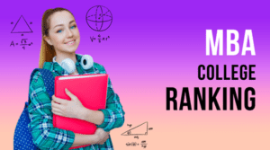 MBA college Raning 2022