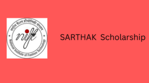 NIFT Sarthak Scholarship