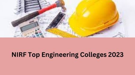 Top 100 Engineering Colleges 2023