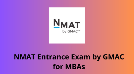 NMAT Entrance exam by GMAC for MBA