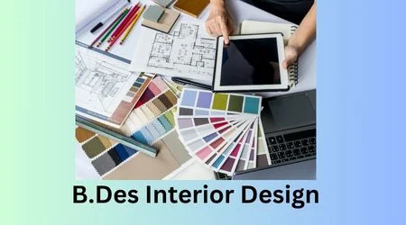 B.Des Interior Design