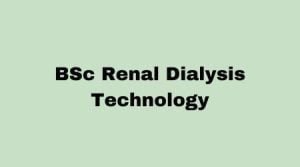 BSc Renal Dialysis Technology