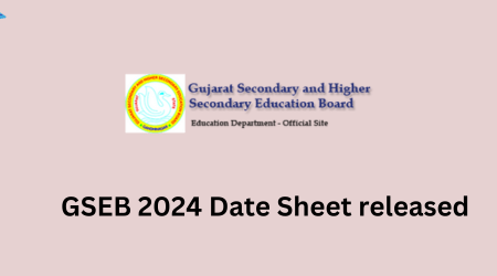 GSEB 2024 Date sheet released