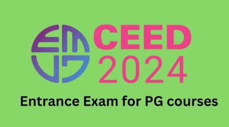 CEED 2024 registration extended deadline is 20 Nov