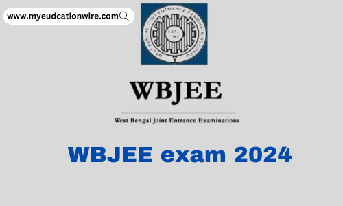 WBJEE exam 2024