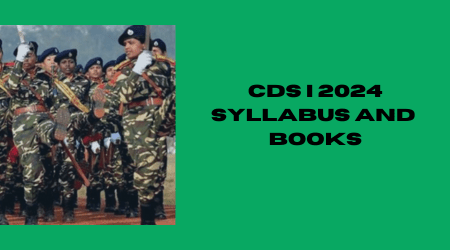 CDS I 2024 Syllabus and Competitive Books