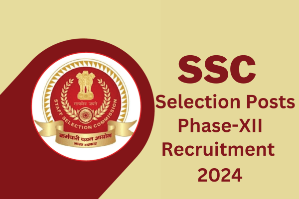 SSC Selection Post Phase 11 Recruitment 2024