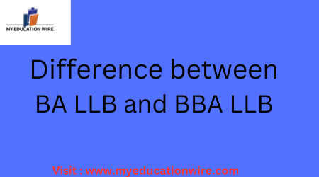 Difference between BA LLB and BBA LLB.
