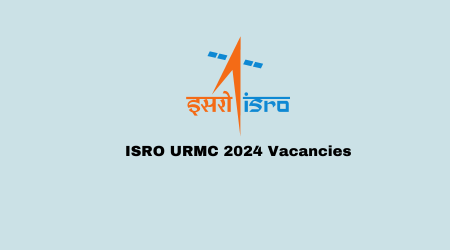 isro urmc 2024 vacancies