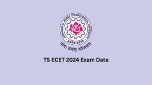 TS ECET 2024 Exam Date