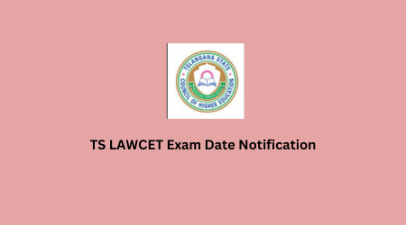 TS Lawcet 2024 exam date notification