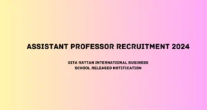 Assistant Professor Recruitment 2024