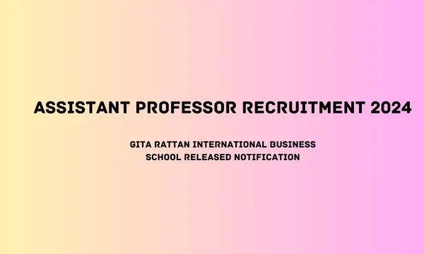 Assistant Professor Recruitment 2024