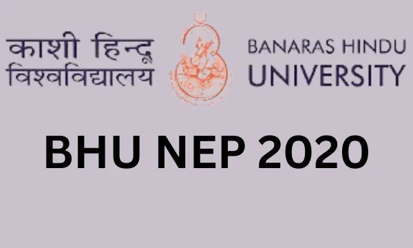 BHU NEP 2020