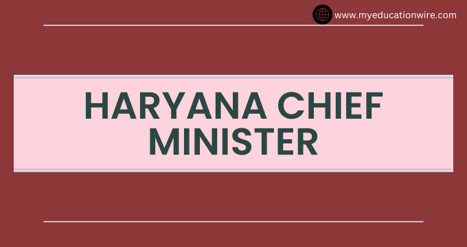 Haryana Chief Minister
