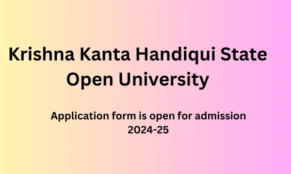 Krishna Kanta Handiqui State pen University