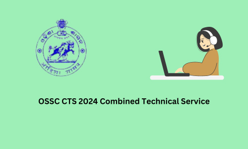 OSSC CTS 2024 Combined Technical Service