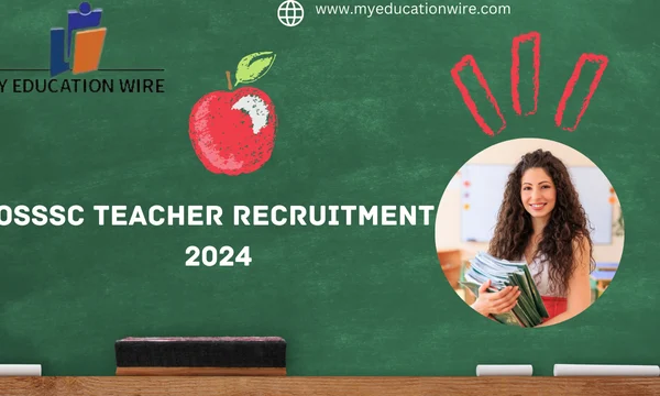 OSSSC Teacher Recruitment 2024