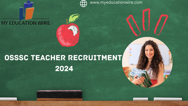 OSSSC Teacher Recruitment 2024