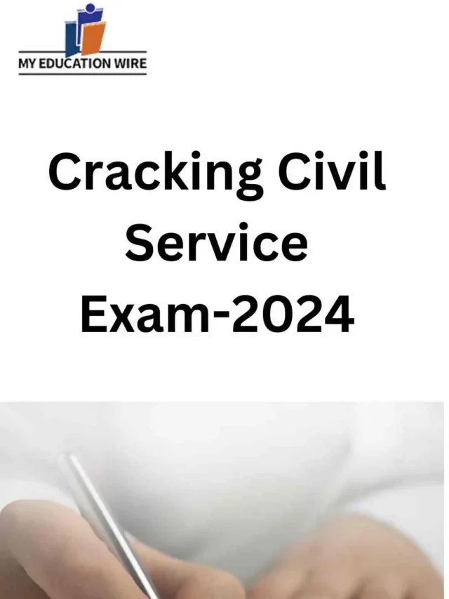 Cracking Civil Service Exam 2024