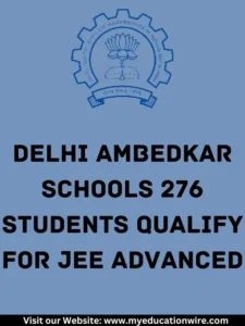 276 Students Qualify for JEE Advanced