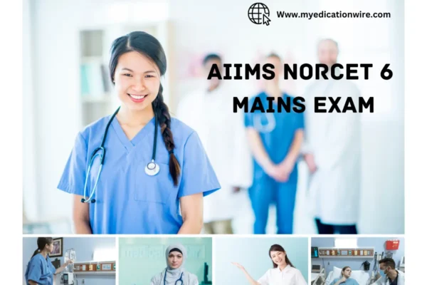 AIIMS Norcet 6 Mains Exam