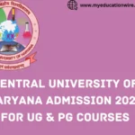CENTRAL UNIVERSITY OF HARYANA Admission 2024-25 UG & PG Courses Check Dates, Eligibility