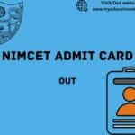 NIMCET Admit Card 2024 Released Download Hall Ticket @nimcet.in
