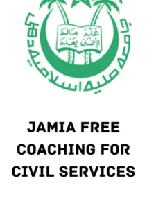 Jamia Free Civil Services Coaching 2024