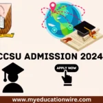 CCSU Admission 2024 Check Eligibility, Admission Fee