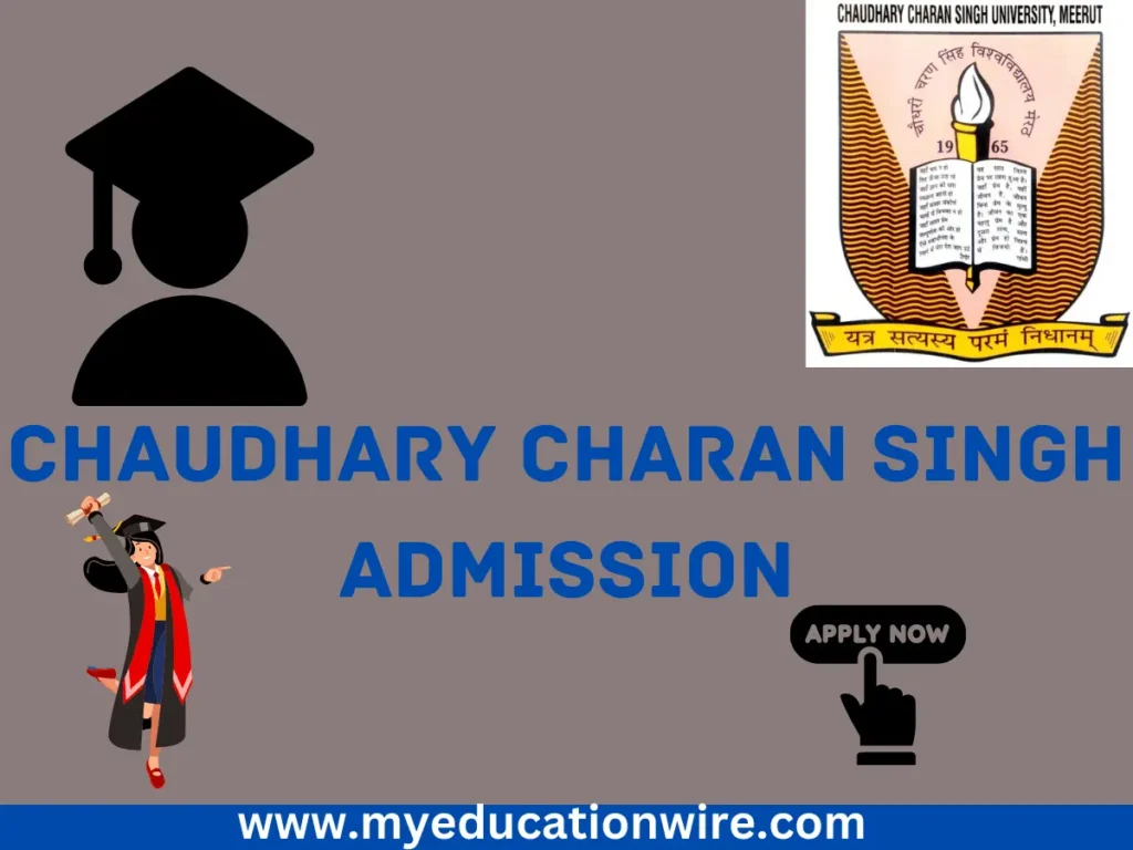 Chaudhary Charan Singh Admission