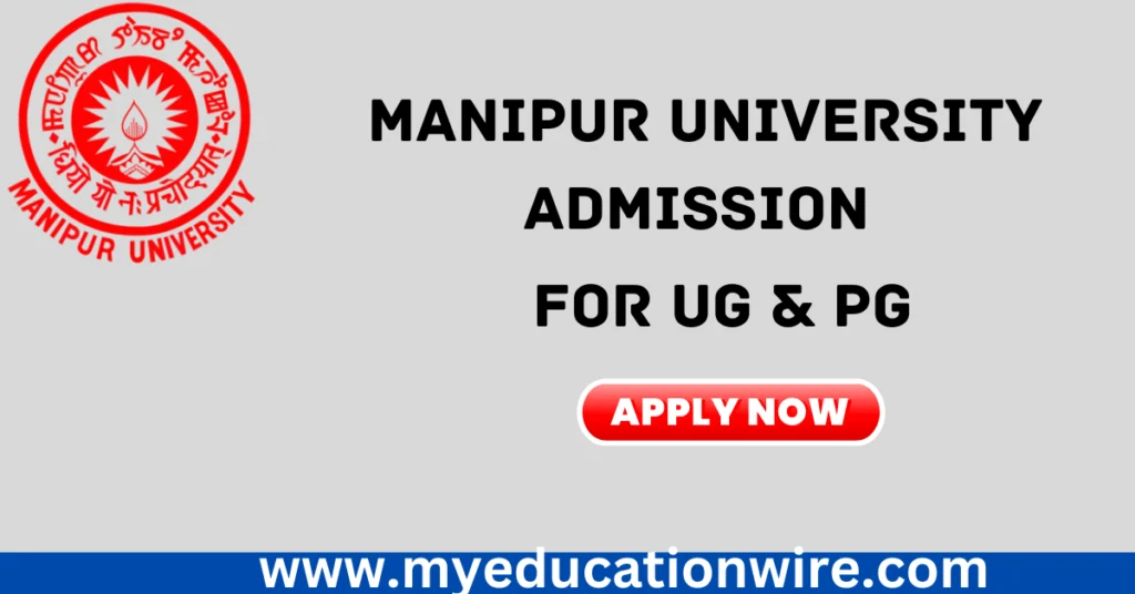 Manipur University Admission