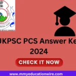 UKPSC  PCS Answer Key 2024 Check Release Date