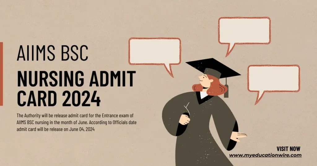 AIIMS BSC Nursing Admit Card 2024