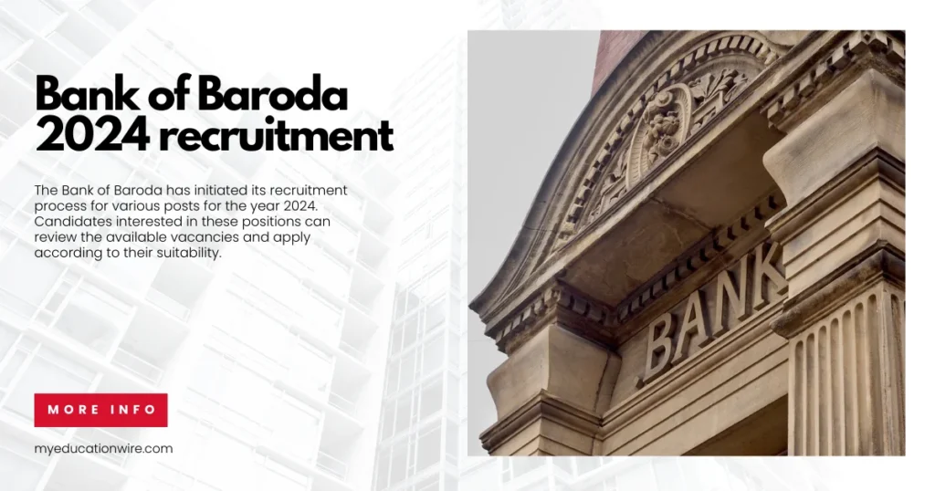 Bank of Baroda 2024 recruitment