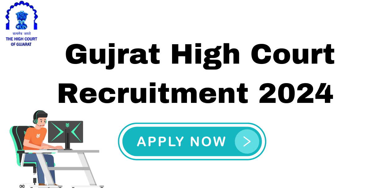 Ojas Gujrat High Court Recruitment 2024 Apply Online for Computer Operator