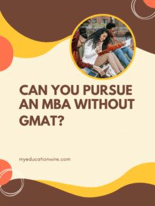MBA Without GMAT?