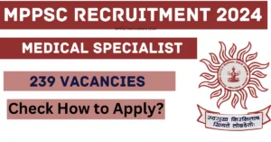 MPPSC Recruitment 2024