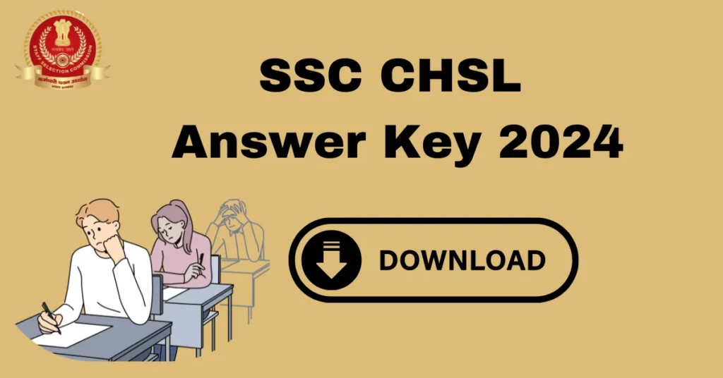 SSC CHSL Answer Key 2024