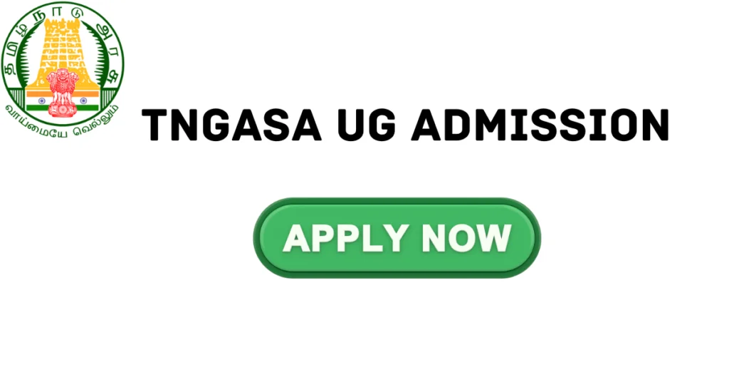 TNGASA UG Admission