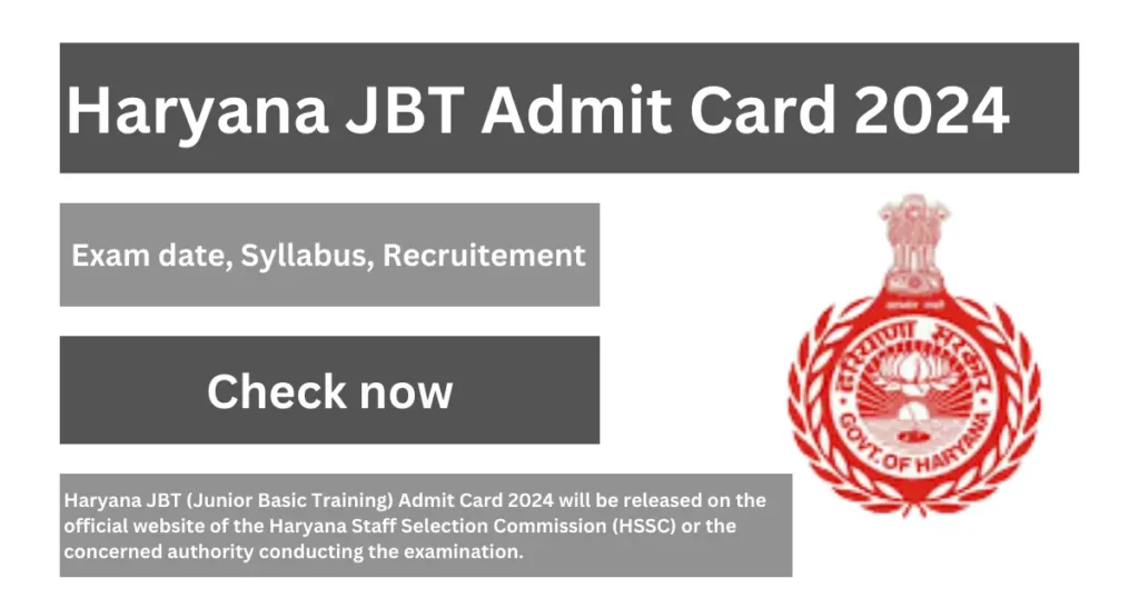 Haryana JBT Admit Card 2024
