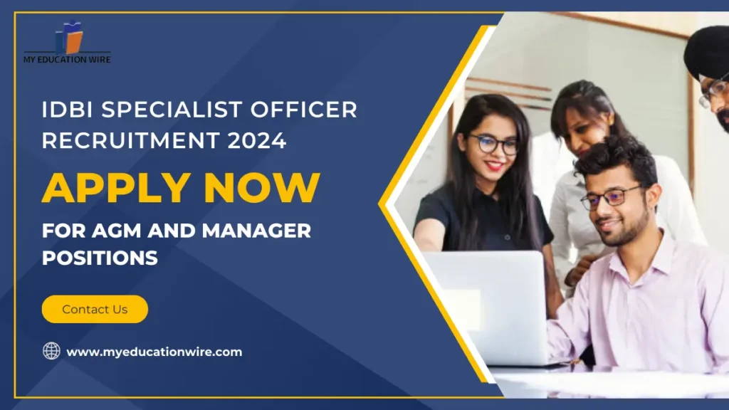 IDBI Specialist Officer Recruitment 2024
