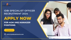 IDBI Specialist Officer Recruitment 2024