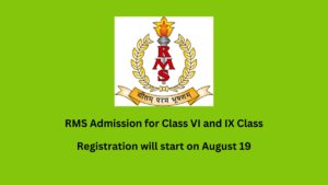 RMS Admission for Class VI and IX Class