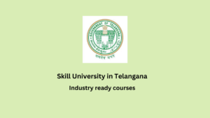 Skill University in Telangana
