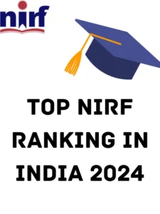 Top NIRF Ranking in India 2024
