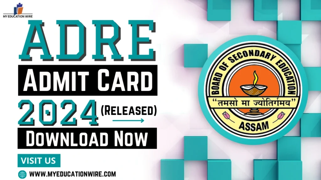 ADRE Admit Card 2024